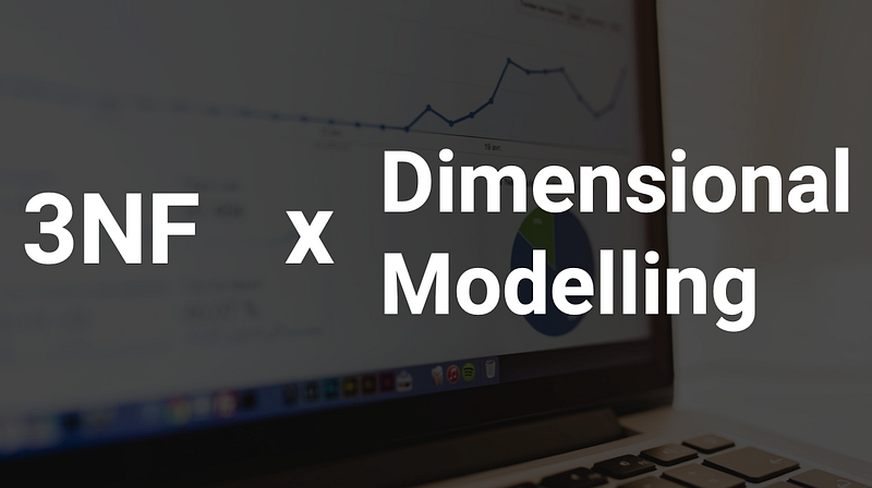 3NF and Dimensional Data Modeling: Concepts, Pros, Cons, and Use Cases