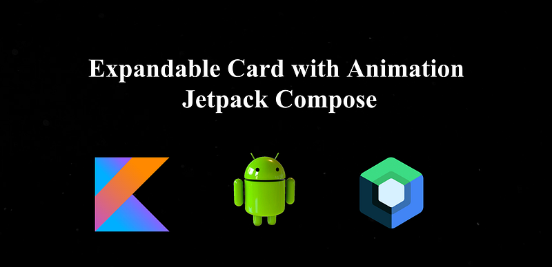 Loading Animation Jetpack Compose Expandable Card with Animation in Jetpack Compose