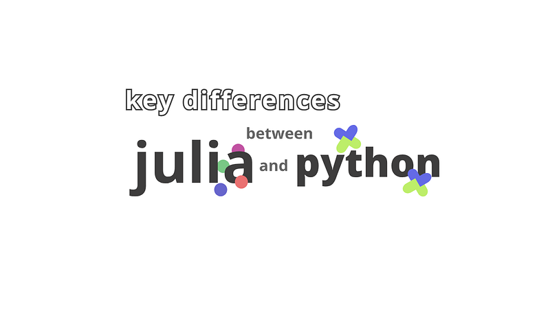Major Differences Between Python And Julia
