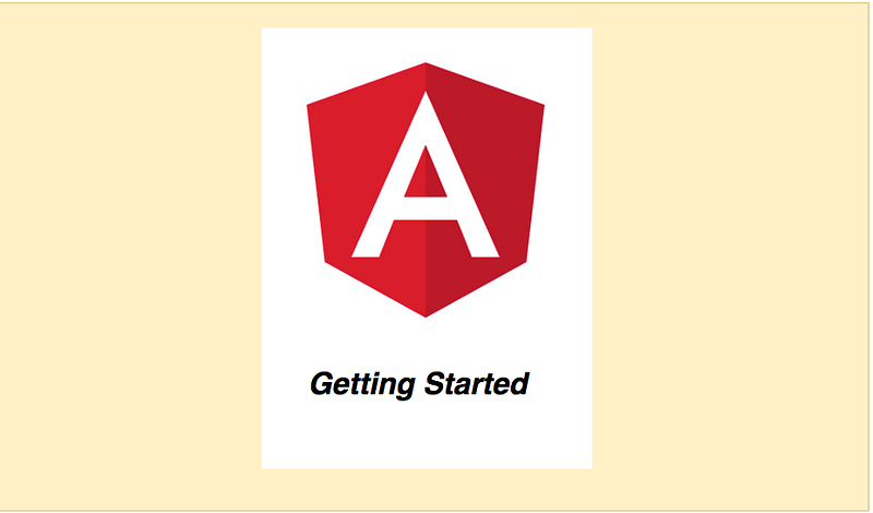 How To Get Started With Angular