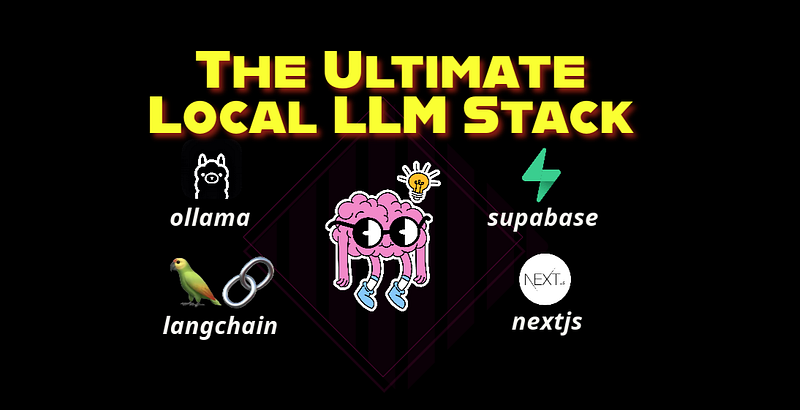 The Local LLM Stack You Should Deploy: Ollama, Supabase, Langchain, and ...